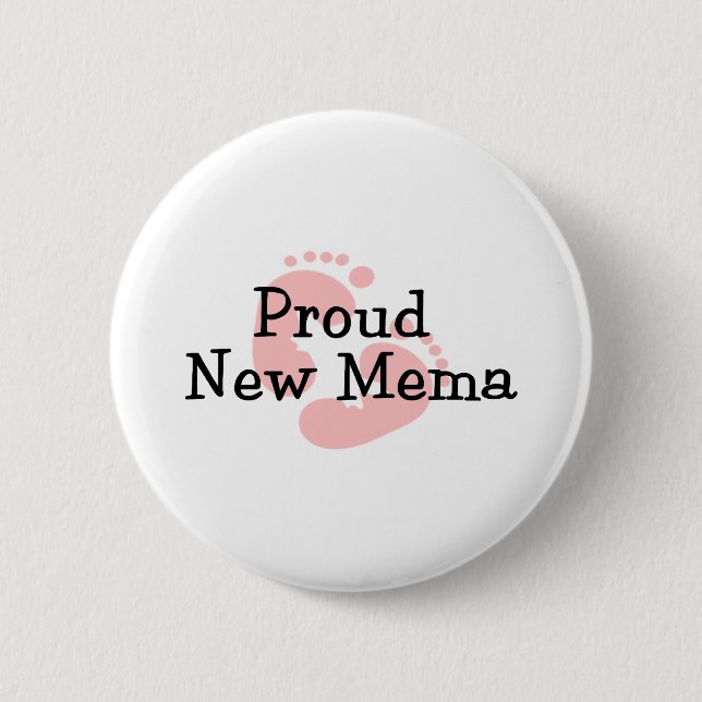 Proud New Mema Baby Girl Footprints 6 Cm Round Badge (Front)