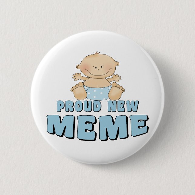 PROUD NEW Meme T-Shirt 6 Cm Round Badge (Front)