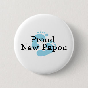 Proud New Papou Baby Boy Footprints 6 Cm Round Badge