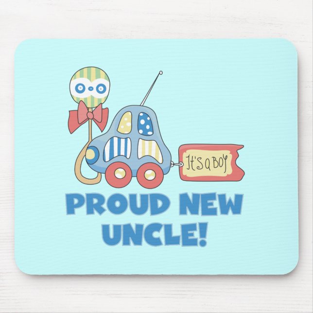 Proud New Uncle It's a Boy Tshirts and Gifts Mouse Mat (Front)