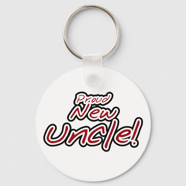Proud New Uncle - Red and Black Text Key Ring (Front)