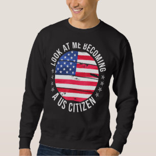 Proud New Us Citizen Us Citizenship Sweatshirt