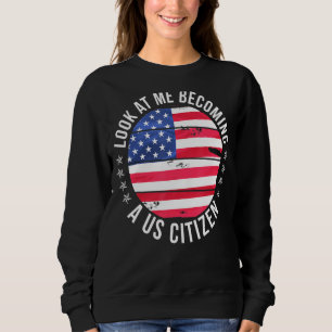 Proud New Us Citizen Us Citizenship Sweatshirt
