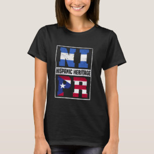 Proud Nicaraguan Puerto Rican Hispanic Heritage Mo T-Shirt