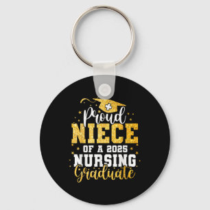 Proud Niece Cl Of 2025 Nursing Graduate Nurse Grad Key Ring