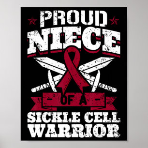 Proud Niece Of A Sickle Cell Warrior Scd Awareness Poster