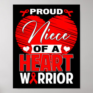 Proud Niece Of Heart Warrior Heart Disease Awarene Poster