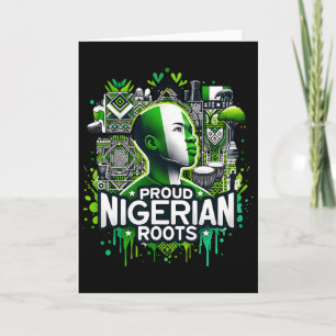 Proud Nigerian Roots Black History Month African A Card