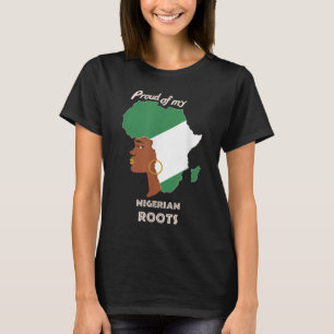Proud Nigerian Roots Black History Month Women's T-Shirt