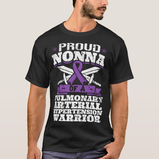 Proud Nonna Of A Pulmonary Arterial Hypertension W T-Shirt (Front)