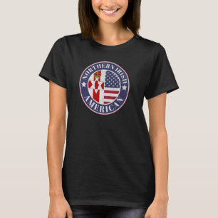 Proud Northern Irish-American Badge - Northern Ire T-Shirt