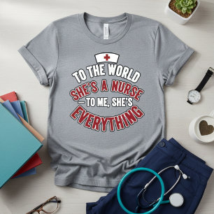 Proud Nurse Bold Nurse Wife Gift Appreciation T-Shirt