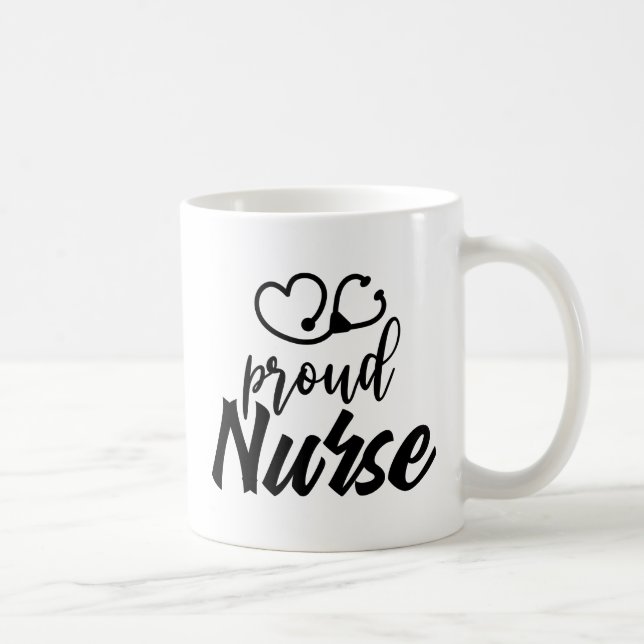 Proud Nurse Coffee Mug (Right)