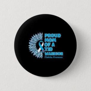 Proud Of A T1d Diabetes Awareness 6 Cm Round Badge