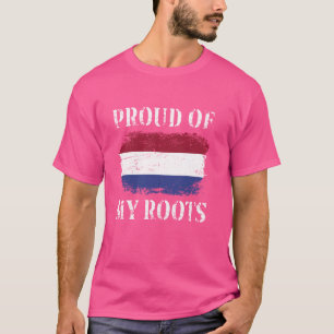 Proud Of My Dutch Roots Dutch Flag Netherlands T-Shirt
