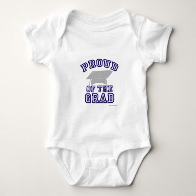 Proud of My Grad! Baby Bodysuit (Front)