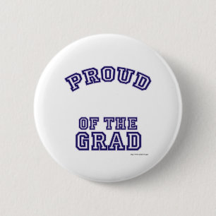 Proud of My Grad plain 6 Cm Round Badge
