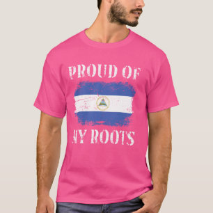 Proud Of My Nicaraguan Roots Nicaraguan Flag Nicar T-Shirt