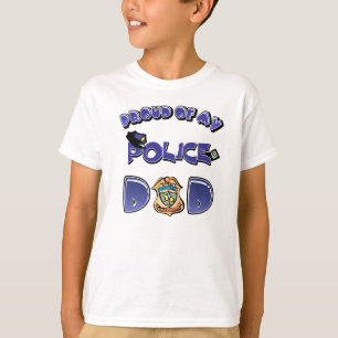 Proud of my Police Dad T-Shirt