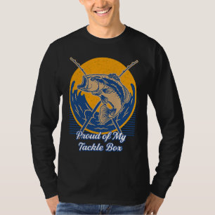 Proud of My Tackle Box Bobber Hobby Bobfloat Pasti T-Shirt