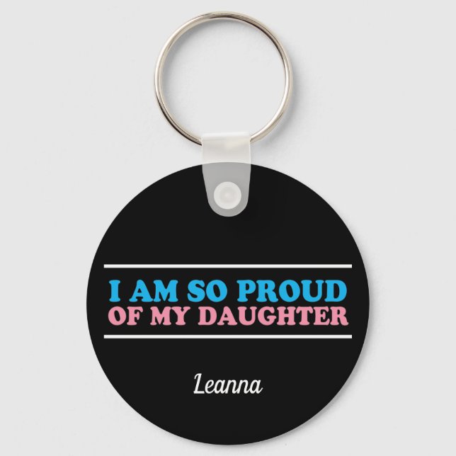 Proud of My Transgender Daughter Mum Monogram Key Ring (Front)