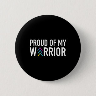 Proud Of My Warrior - Down Syndrome Awareness 6 Cm Round Badge
