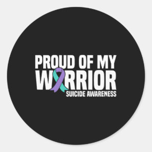 Proud Of My Warrior Suicide Prevention Awareness Classic Round Sticker