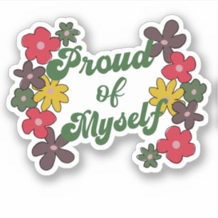 Proud of Myself Goal Getter Sticker