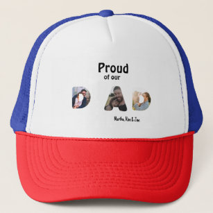 Proud of our Dad Trucker Hat