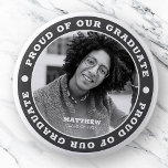 Proud of our Graduate 20XX | Graduation Photo 6 Cm Round Badge<br><div class="desc">This simple and classic design is composed of serif typography and add a custom photo.</div>