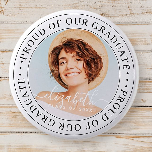 Proud of our Graduate 20XX Modern Graduation Photo 6 Cm Round Badge (Creator Uploaded)