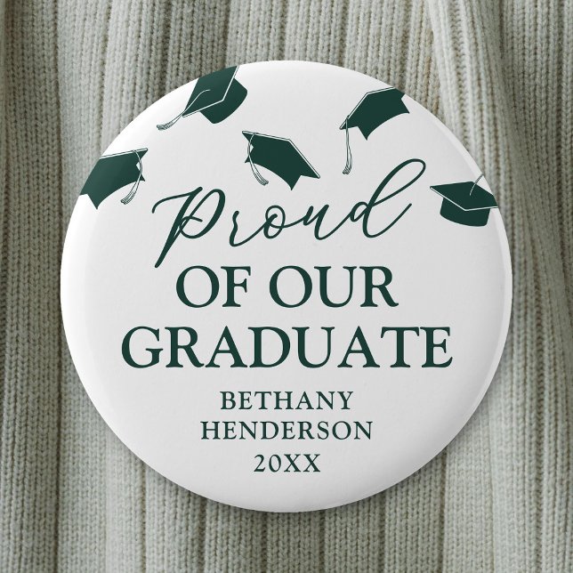 Proud of our Graduate Green Graduation 6 Cm Round Badge (Creator Uploaded)