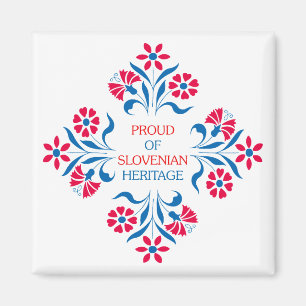 Proud Of Slovenian Heritage Square Magnet