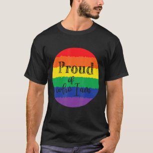 Proud Of Who I Am Rainbow Hearts Lgbt Gay Pride Mo T-Shirt