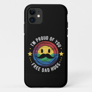 Proud Of You Free Dad Hugs Gay Pride Ally LGBTQ iPhone 11 Case