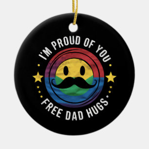 Proud Of You Free Dad Hugs Gay Pride Ally LGBTQ Ceramic Tree Decoration