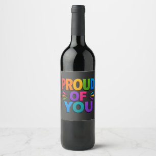Proud of you wine label