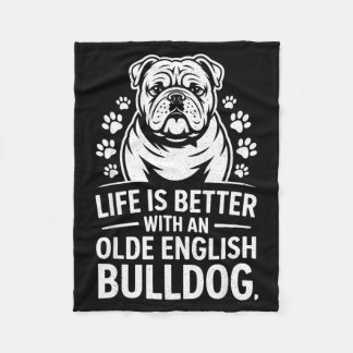 Proud Olde English Bulldog Life Is Better Dog Funn Fleece Blanket