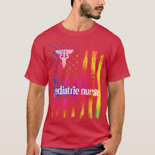 Proud Paediatrics Nurse Paediatrics Nursing Peds N T-Shirt