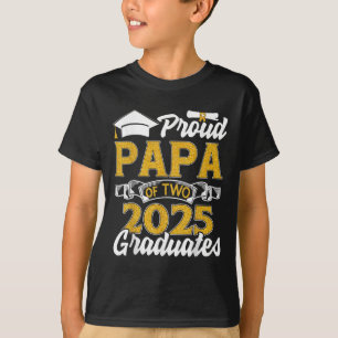 Proud Papa Of Two 2025 Graduates Twins Graduation T-Shirt