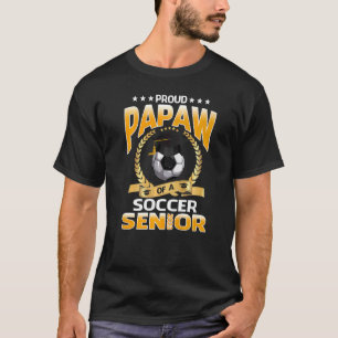Proud Papaw Of A Soccer Senior 2023 Graduation T-Shirt