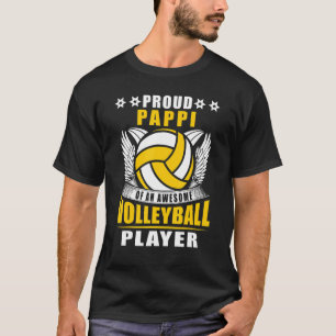 Proud Pappi Of An Awesome Volleyball Player Volley T-Shirt