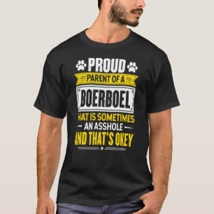 Proud Parent Of A Boerboel Dog Owner Mum Dad T-Shirt