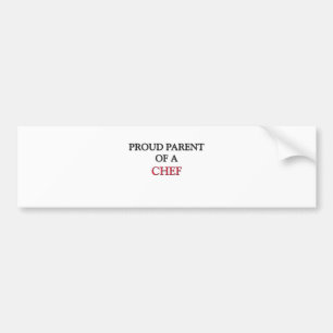 Proud Parent Of A CHEF Bumper Sticker