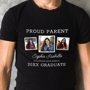Proud Parent of a Graduate THREE  Photo Graduation T-Shirt