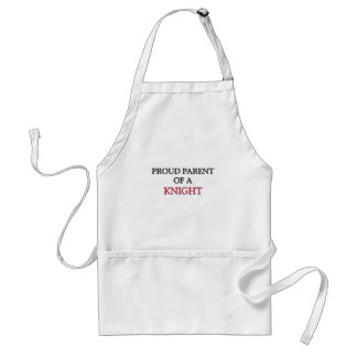 Proud Parent Of A KNIGHT Standard Apron
