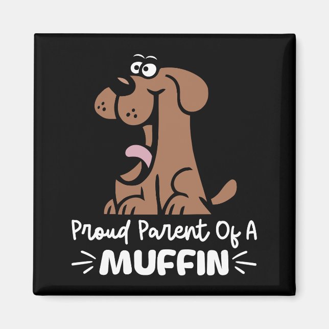 Proud Parent of a Muffin Baking Designs For Pastry Magnet (Front)