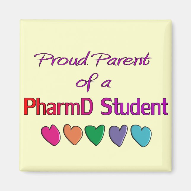 Proud Parent of a PharmD Student Magnet (Front)