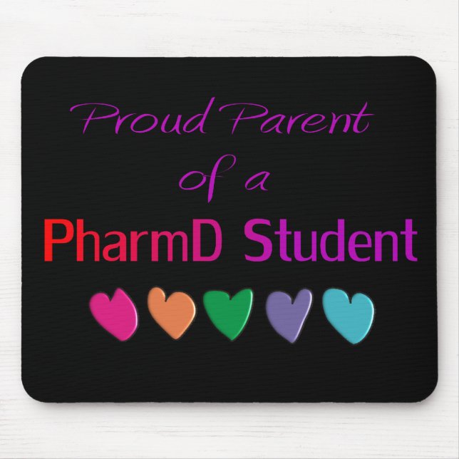 Proud Parent of a PharmD Student Mouse Mat (Front)