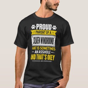 Proud Parent Of A Silken Windhound Dog Owner Mum D T-Shirt